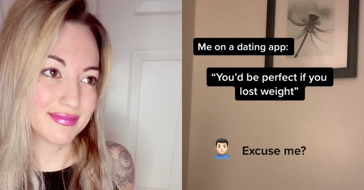 Woman Claps Back Hard After Guy On Dating App Tells Her She'd Be 'Perfect' If She Lost Weight