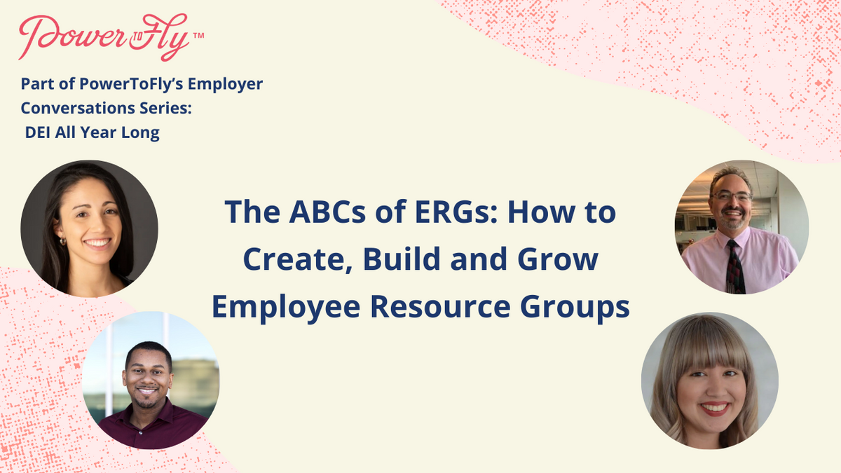 The ABCs of ERGs: How to Create, Build and Grow Employee Resource Groups