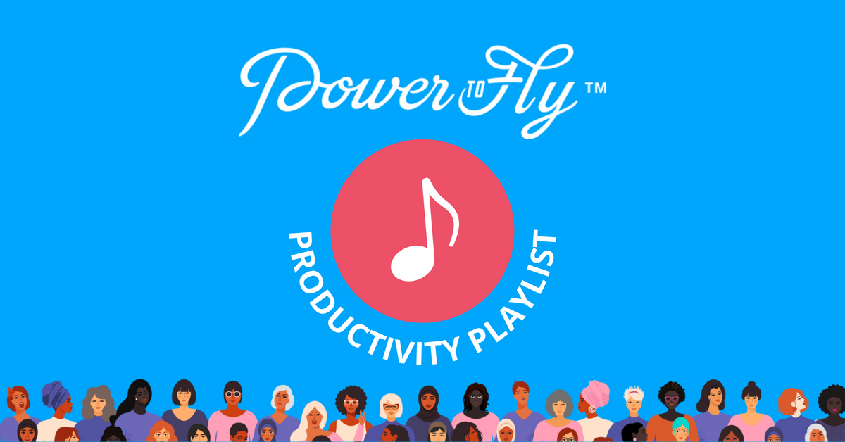 PowerToFly Productivity Playlist on Spotify