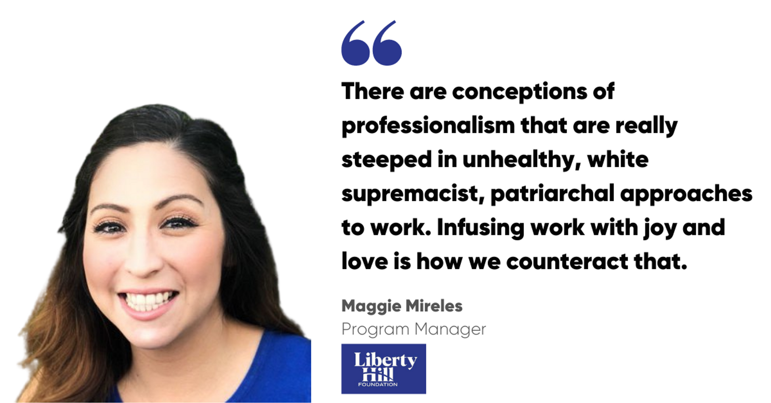 Busting 3 Misconceptions about Working in Social Justice With Liberty Hill’s Maggie Mireles