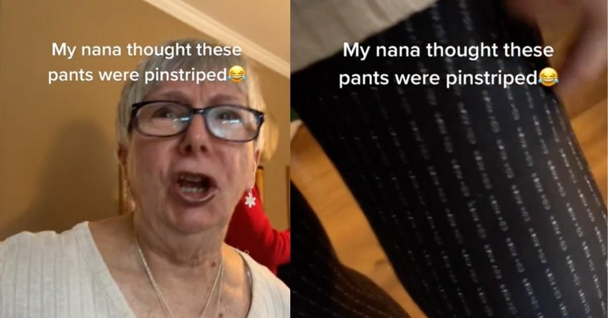 Grandma Mortified After Being Told The 'Pinstripes' On Her Pants Actually Contain A Profane Message