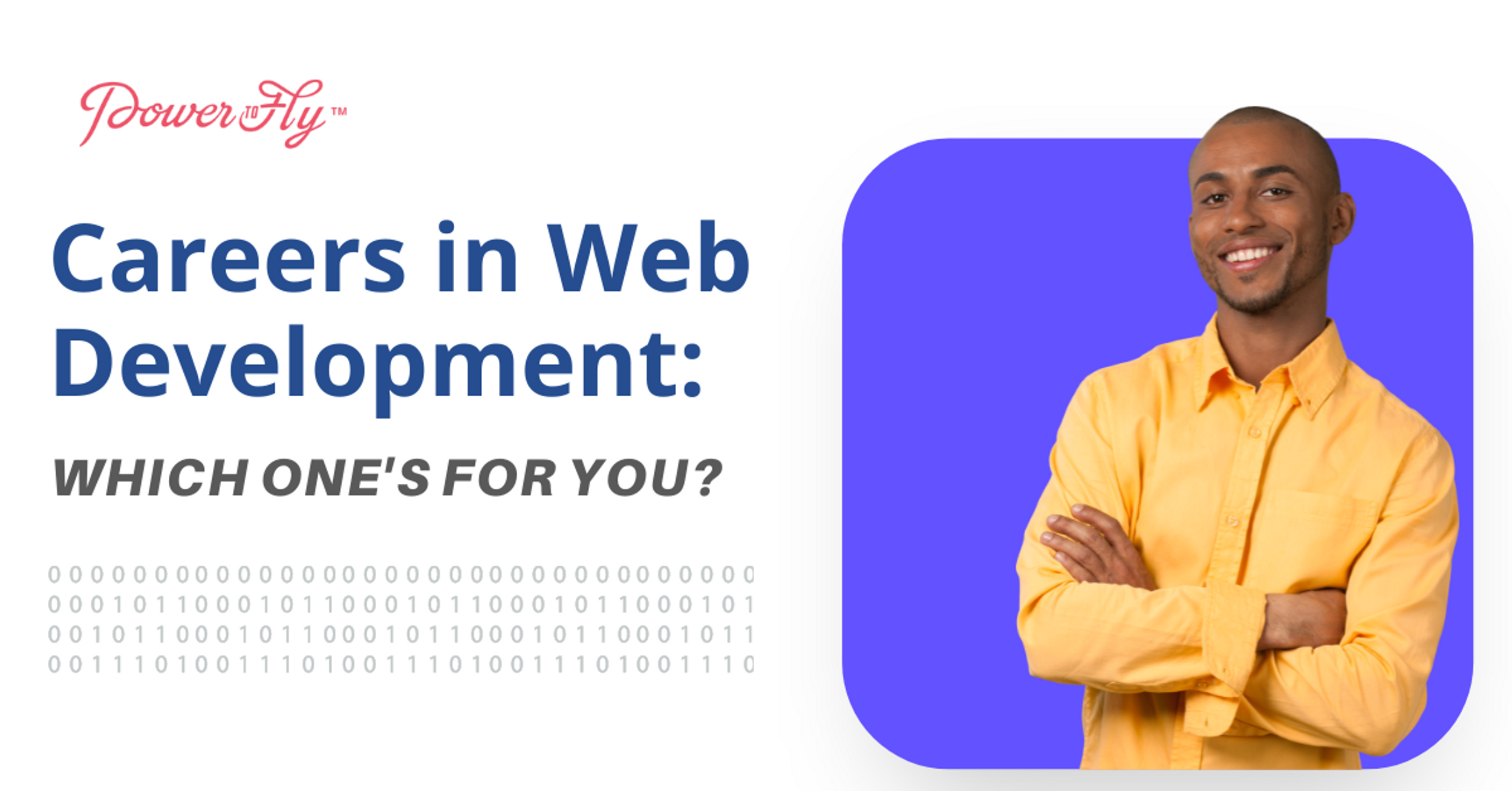 Careers in Web Development: Which One is For You?