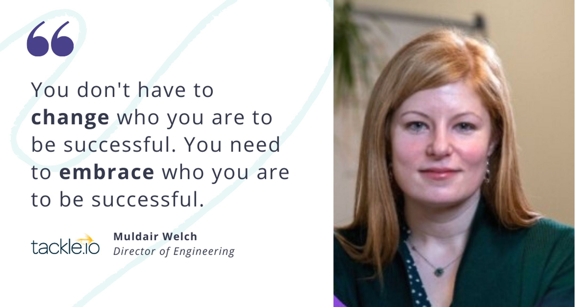 Blog post header with quote from Muldair Welch, Director of Engineering at Tackle.io