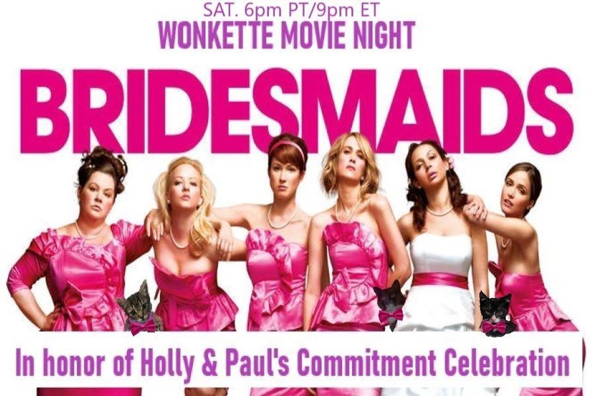 Wonkette Movie Night: Bridesmaids