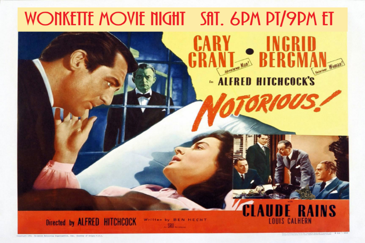 Wonkette Movie Night: Notorious