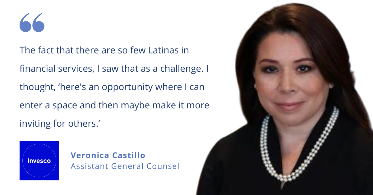 How Invesco’s Veronica Castillo Lifts Up Latinx Professionals at Work and in Her Community