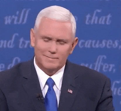 Someone Who Loves Mike Pence Should Tell Him He's Never Gonna Be President