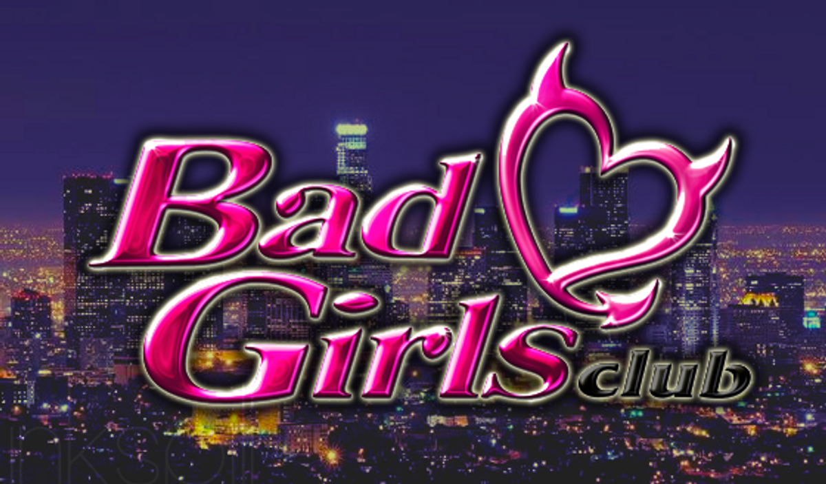 The ABC's To 'Bad Girls Club'