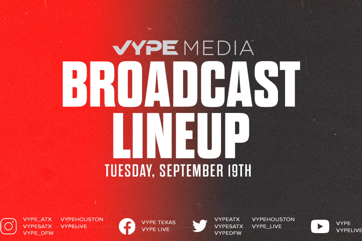 VYPE Live Lineup - Tuesday 9/19/23