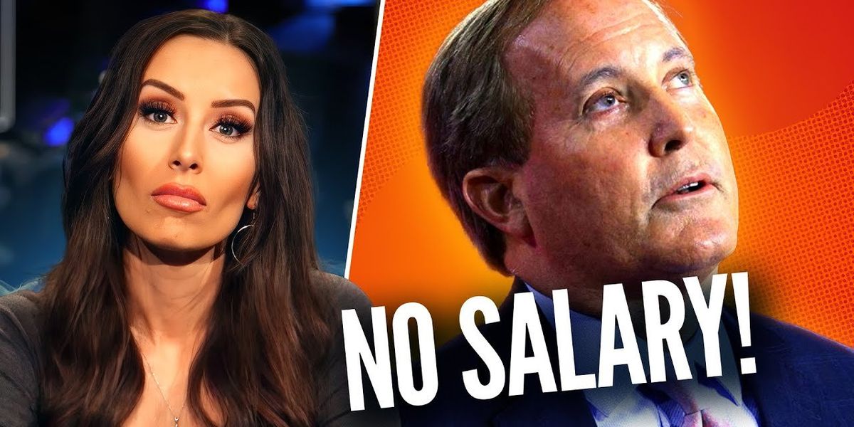 OUTRAGE: Ken Paxton's salary was CUT OFF even though the law forbade it