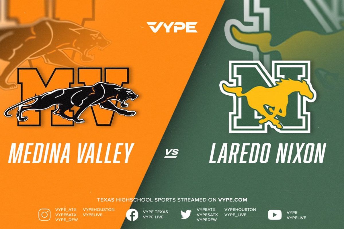 7PM - Football: Medina Valley vs. Laredo Nixon