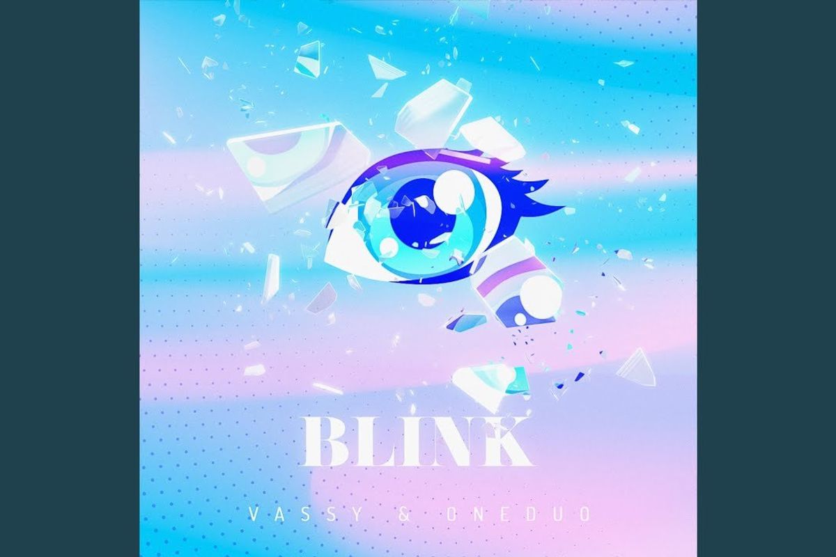 VASSY Releases New Single “BlINK” with OneDuo