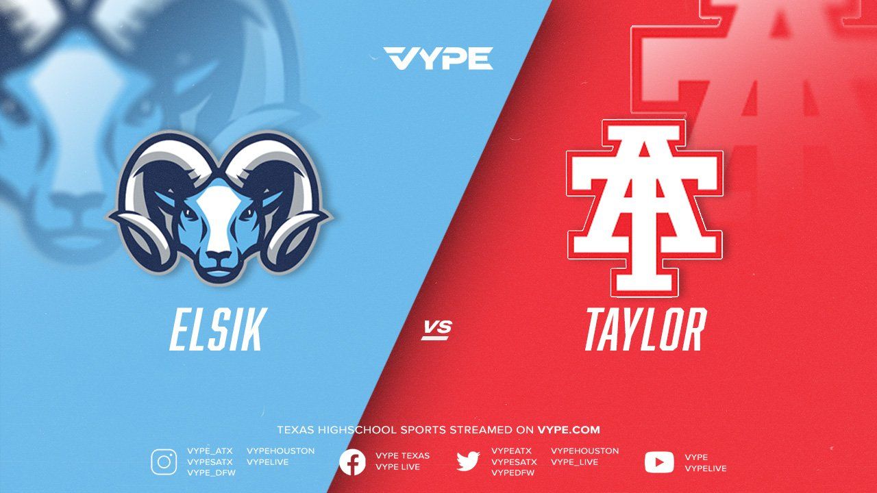 6:30PM - Volleyball: Elsik vs. Taylor