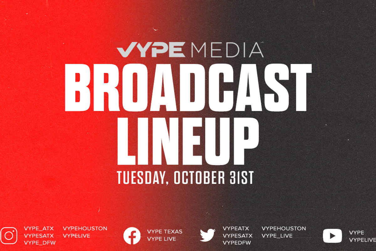 VYPE Live Lineup - Tuesday 10/31/23