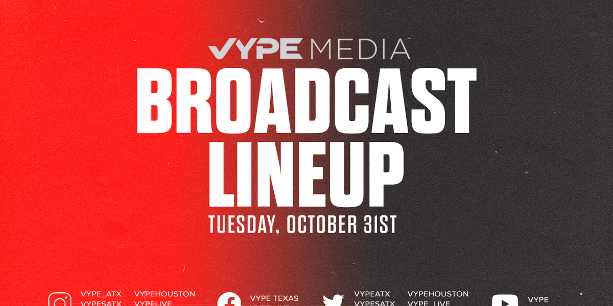 VYPE Live Lineup – Tuesday 10/31/23