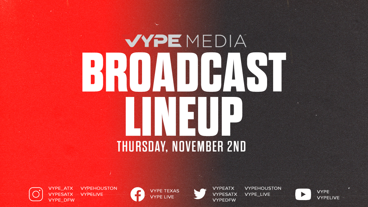 VYPE Live Lineup - Thursday 11/2/23