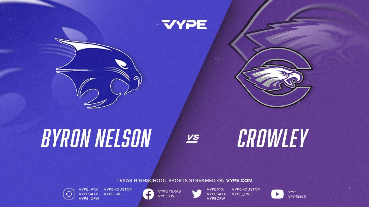 7PM | NFHS – 6A-II Football Bi-district playoffs: Byron Nelson vs. Crowley