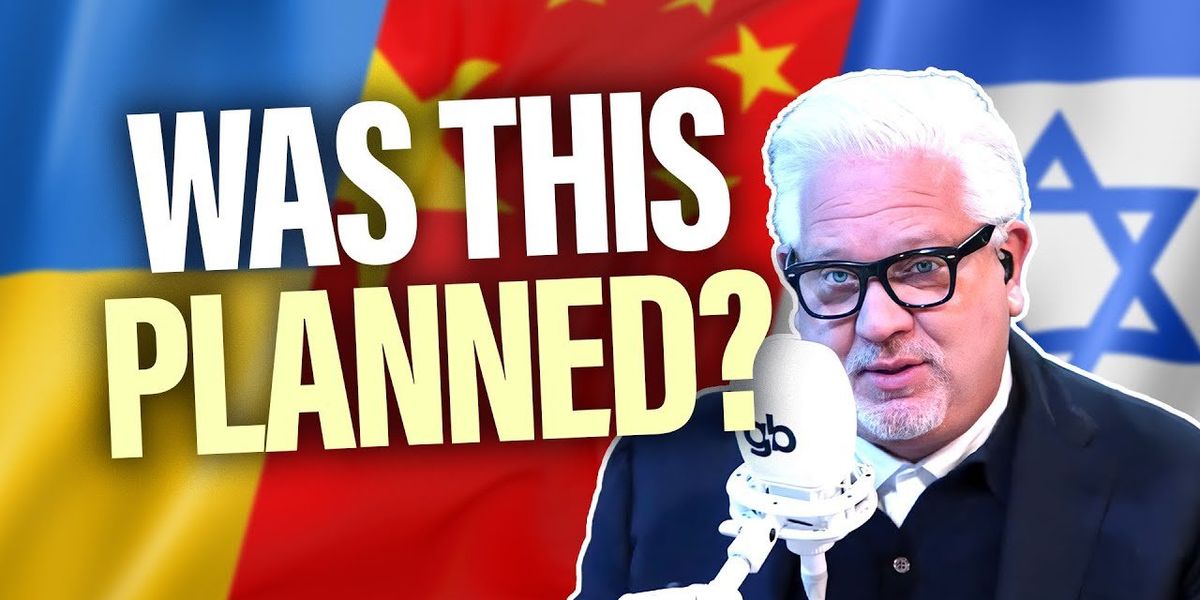 Glenn WAR GAMES: Are Israel, Ukraine, & China CONNECTED? - Vimarsana News
