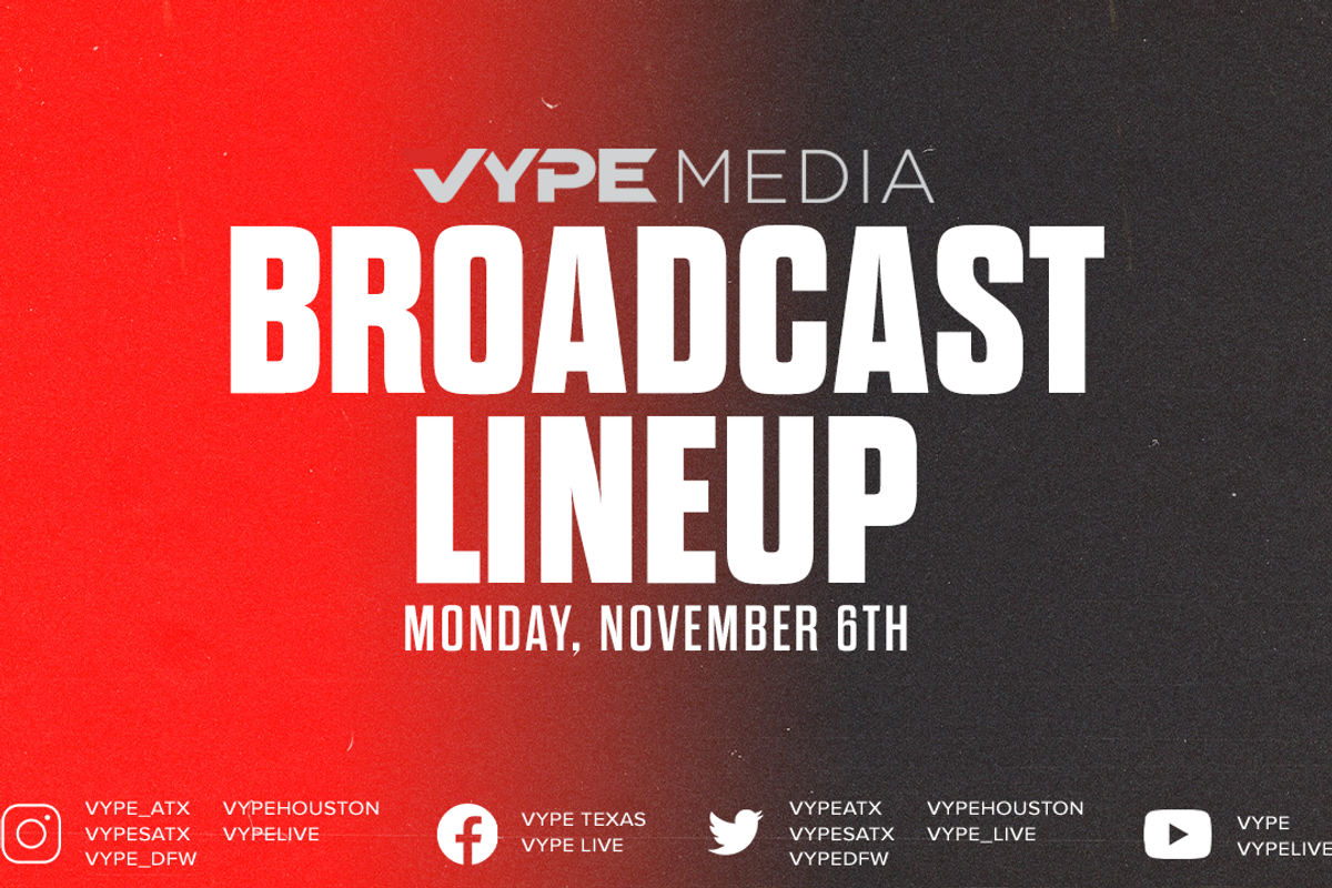 VYPE Live Lineup - Monday 11/6/23
