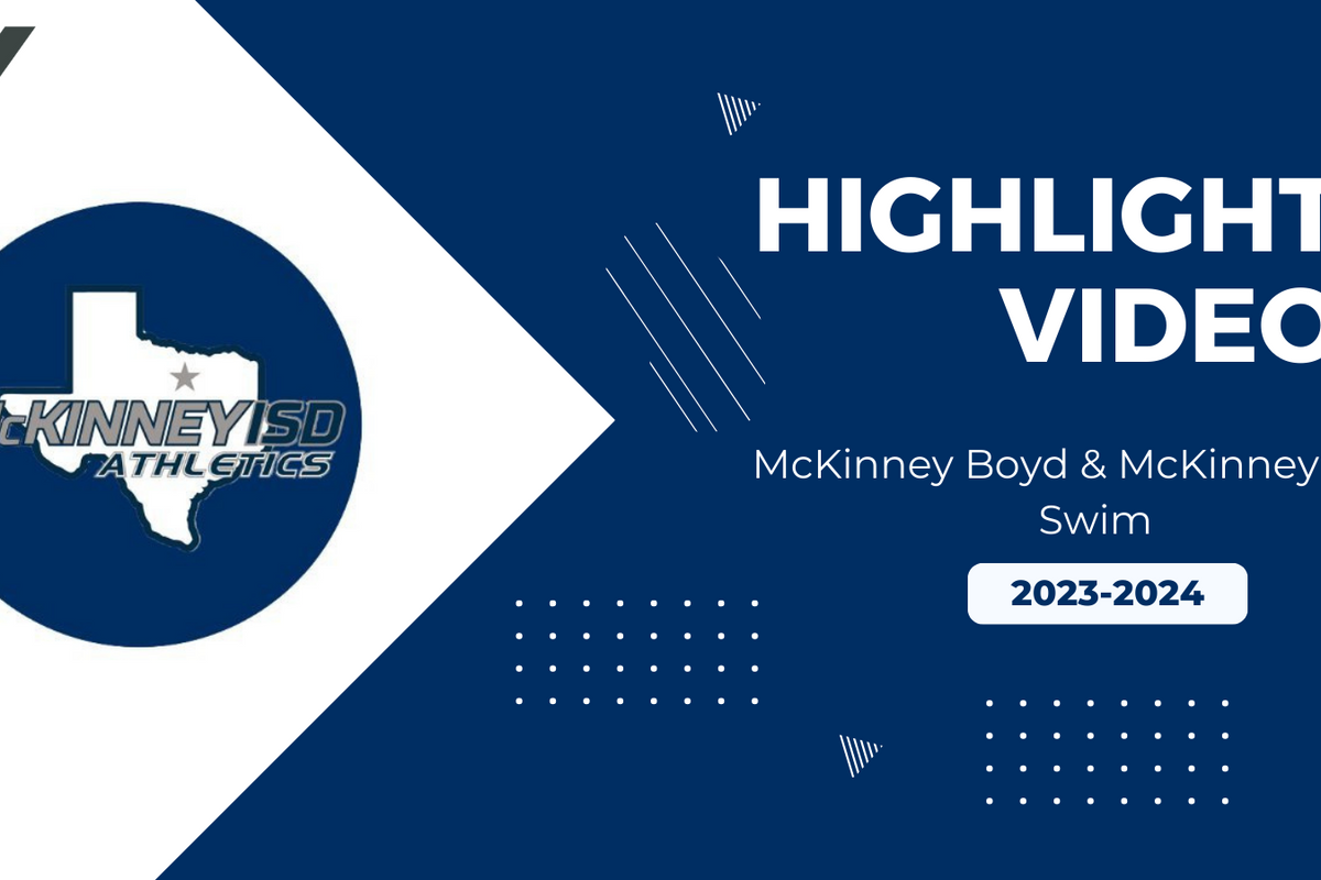 HIGHLIGHT VIDEO: McKinney Boyd and McKinney High Swim