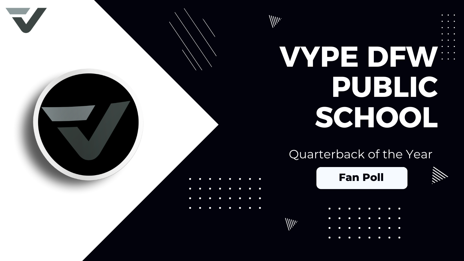 VYPE DFW 2023-24 Public School Quarterback of the Year Fan Poll