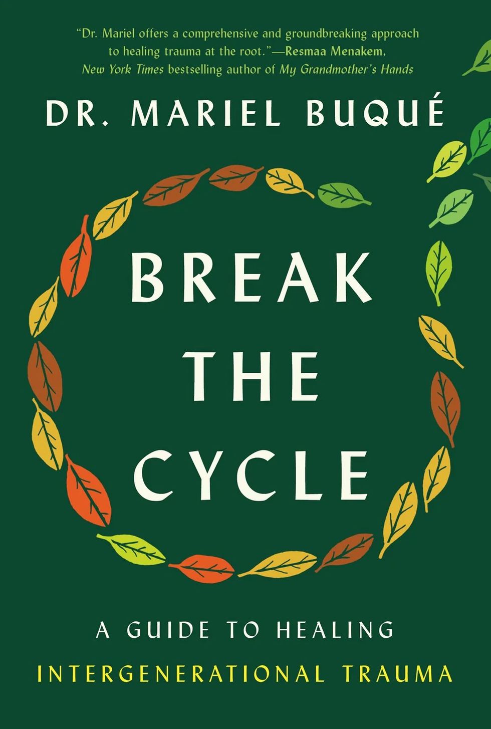book-cover-for-Break-the-Cycle-A-Guide-to-Healing-Intergenerational-Trauma-by-Dr-Mariel-Buque