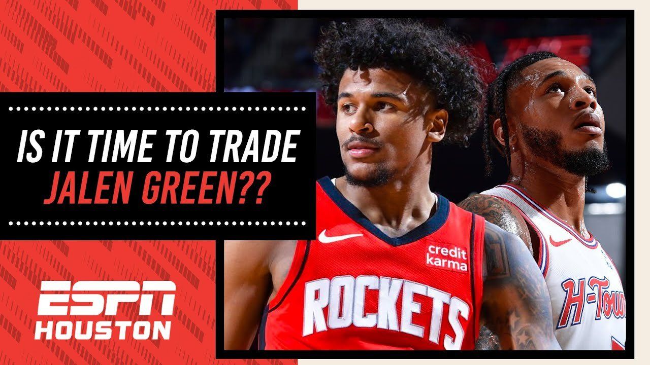 Here's why it might be time for the Rockets to trade Jalen Green