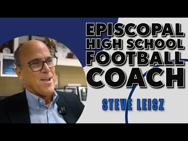 HIS WAY​: Episcopal's Leisz looks back on building national brand