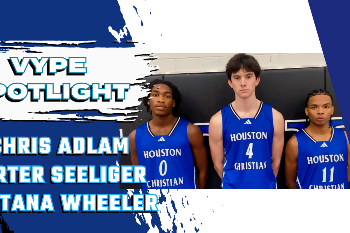 VYPE Spotlight: Stars of Houston Christian Basketball