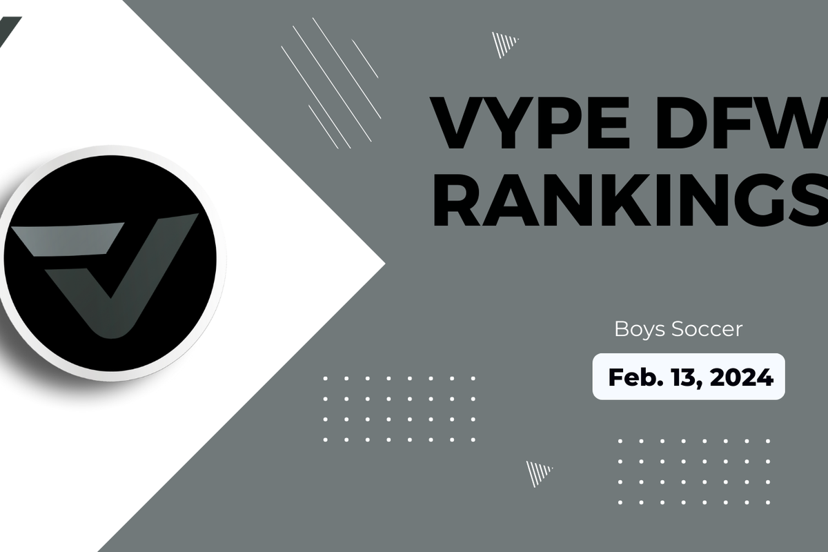RANKINGS: VYPE DFW updated Boys Soccer Rankings