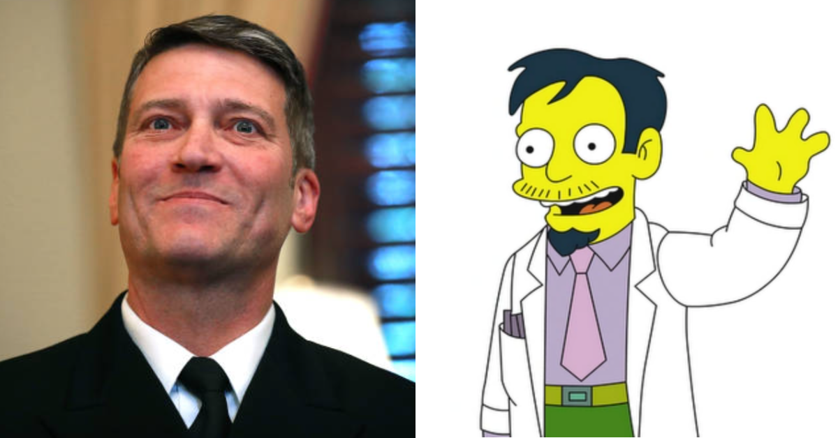 Ronny Jackson; Dr. Nick from "The Simpsons"