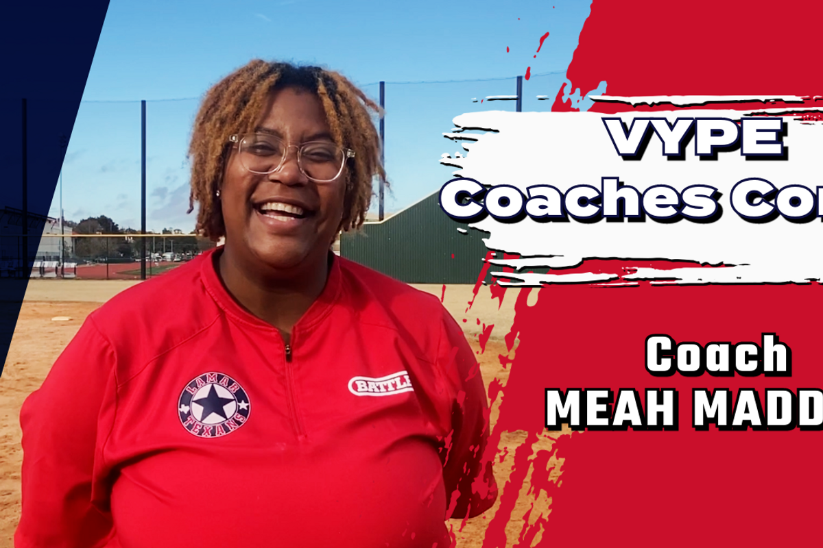 VYPE Coaches Corner: Lamar HS Softball Coach Meah Maddox