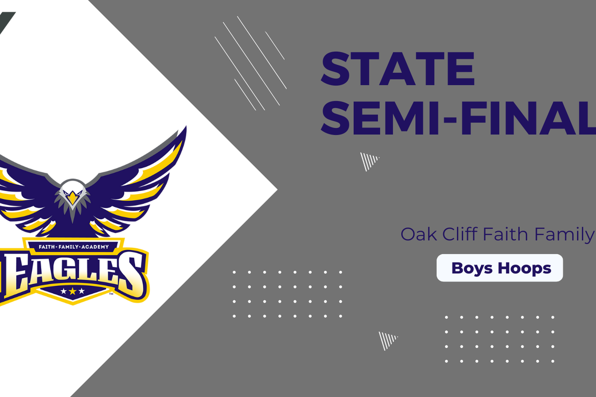 STATE SEMIFINALS: Oak Cliff Faith Family hunts for a 3-Peat