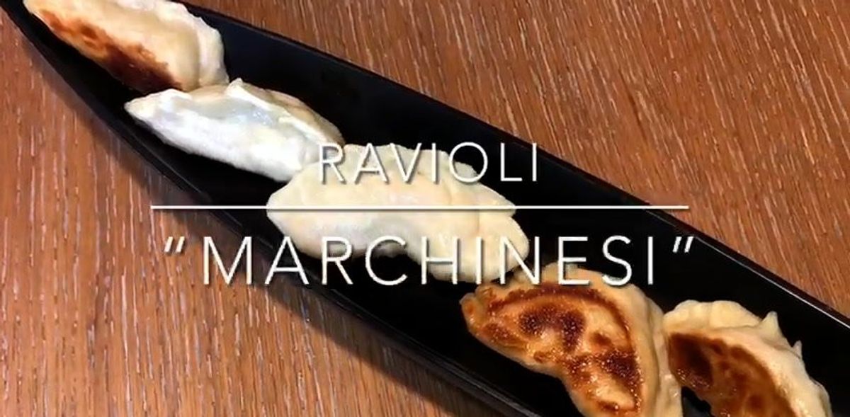 Cuciniamo insieme: i ravioli «marchinesi»