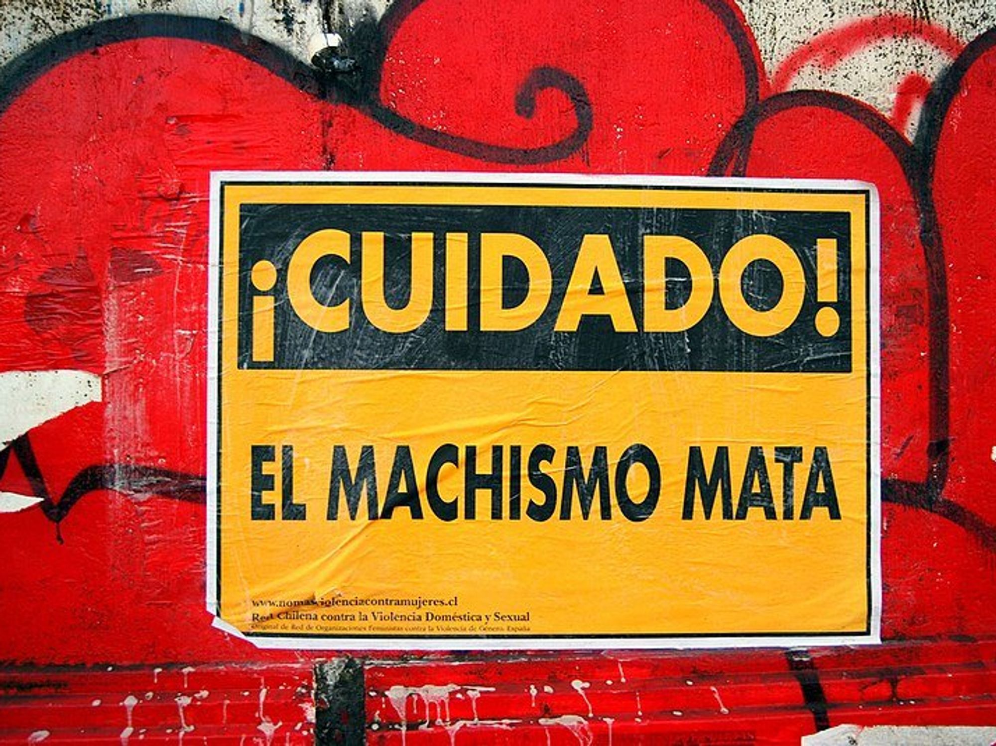 Street poster denouncing machismo culture.