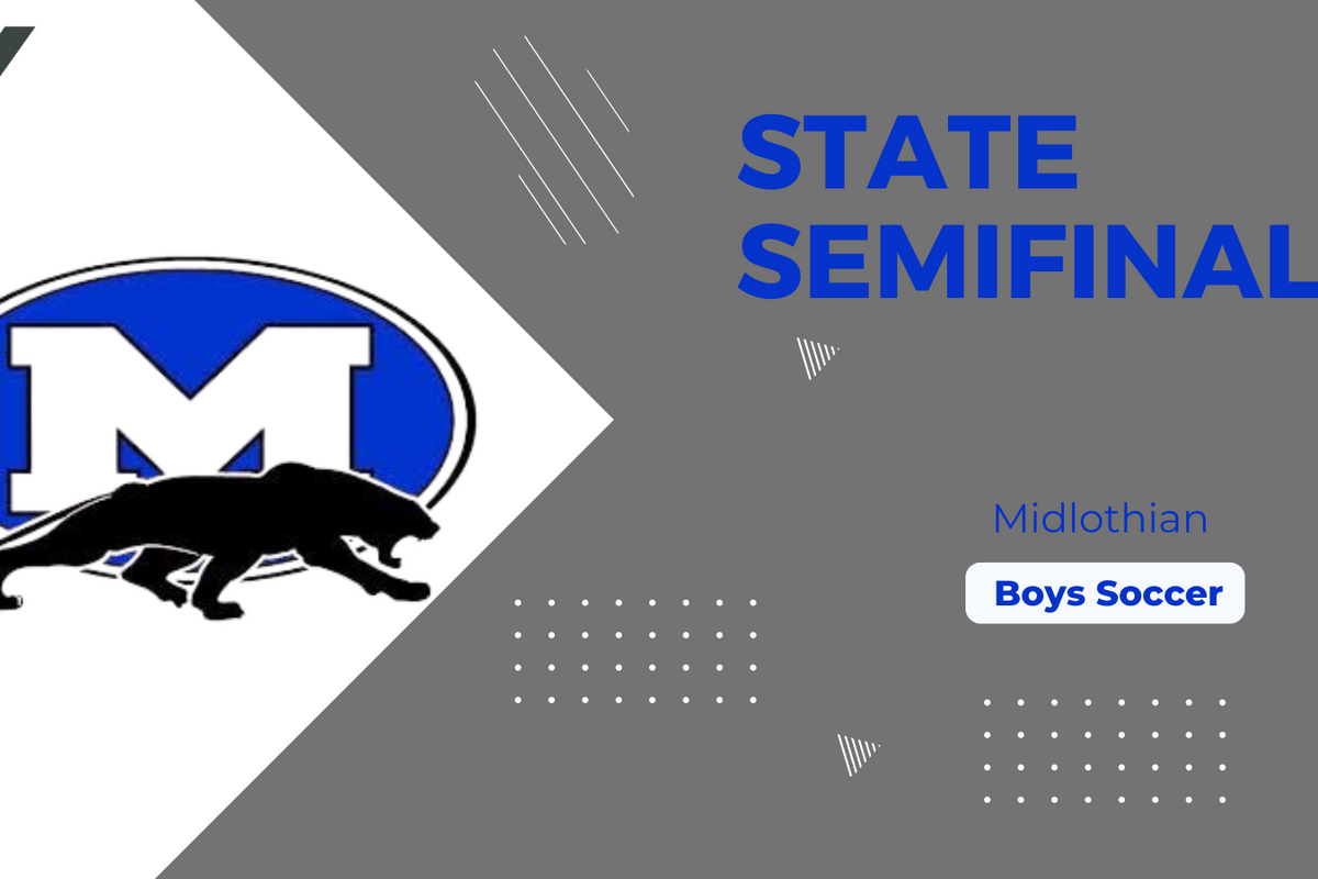 STATE SEMIFINALS: Midlothian soccer makes historic appearance at the state tournament