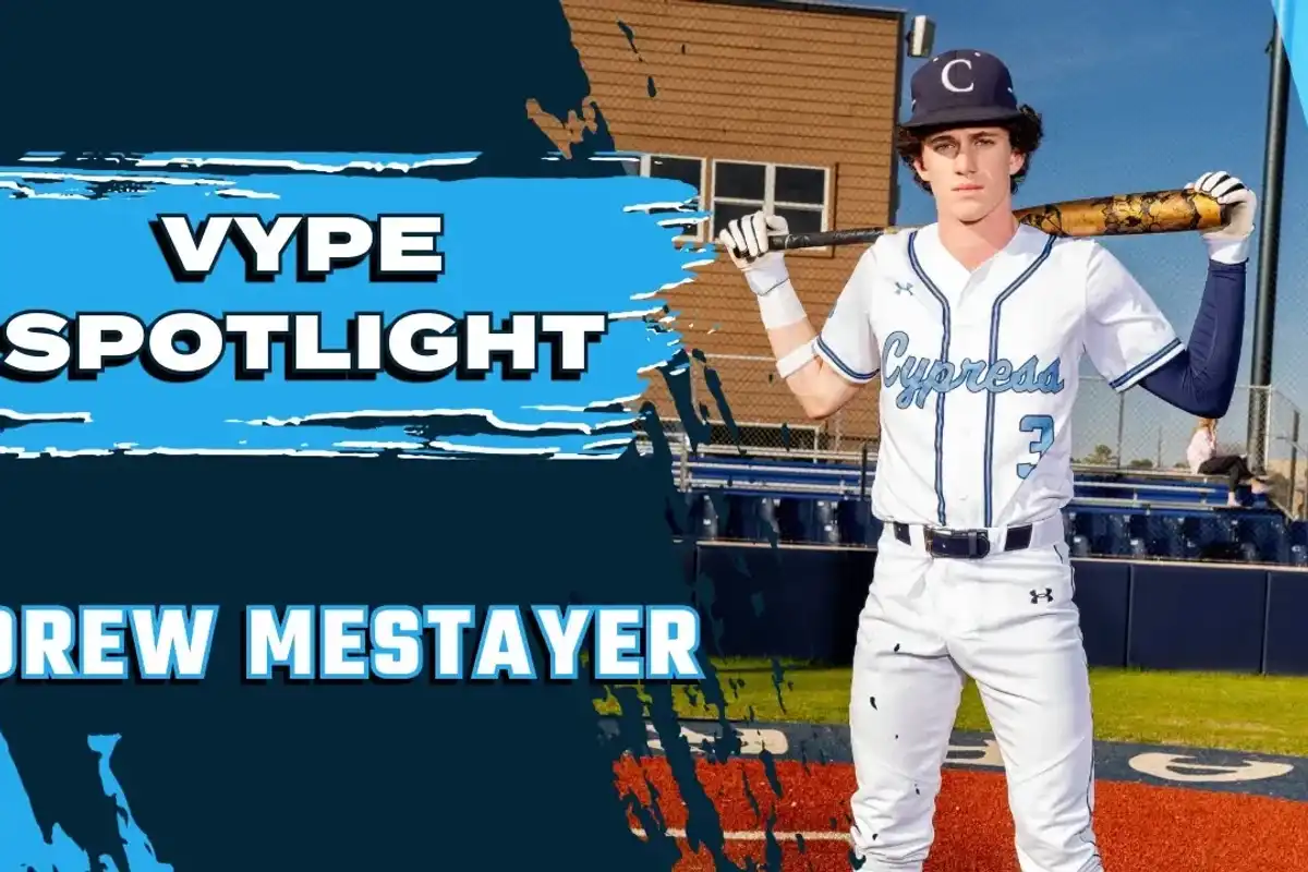 VYPE Spotlight: Drew Mestayer of Cypress Christian Baseball