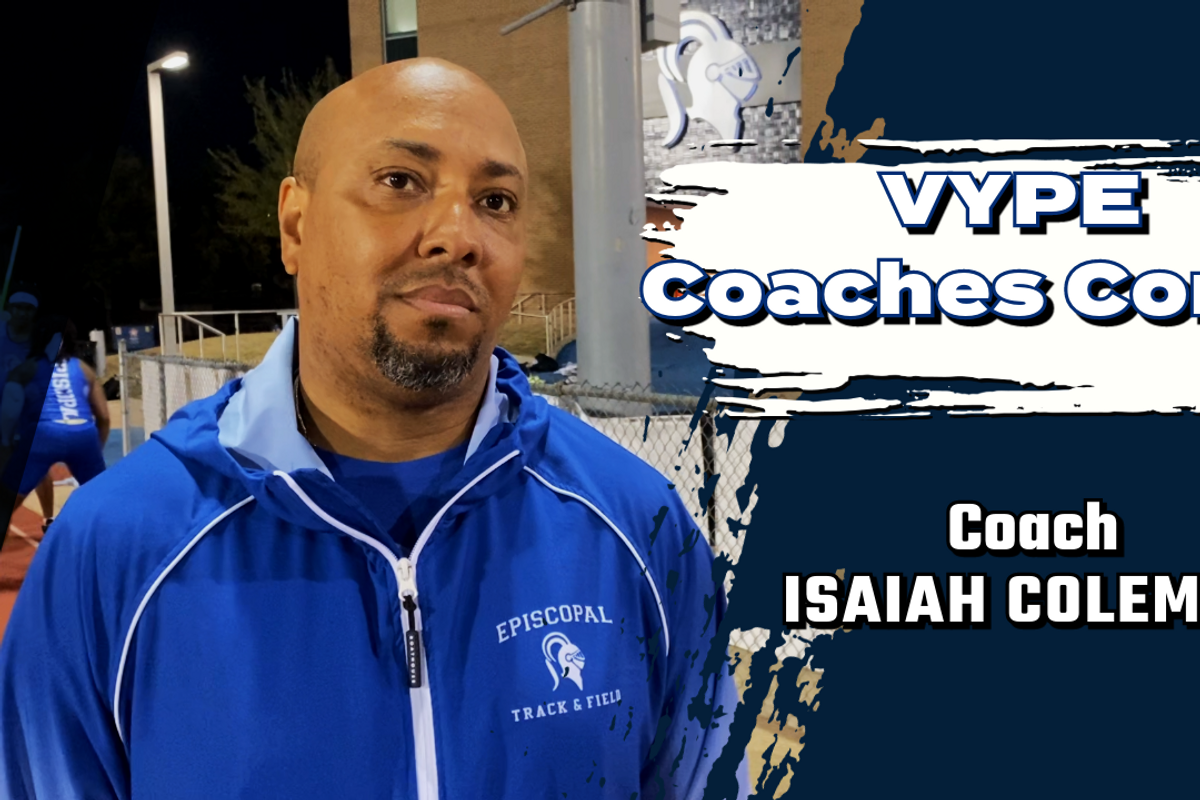 VYPE Coaches Corner: Episcopal High School Track & Field Coach Isaiah Coleman