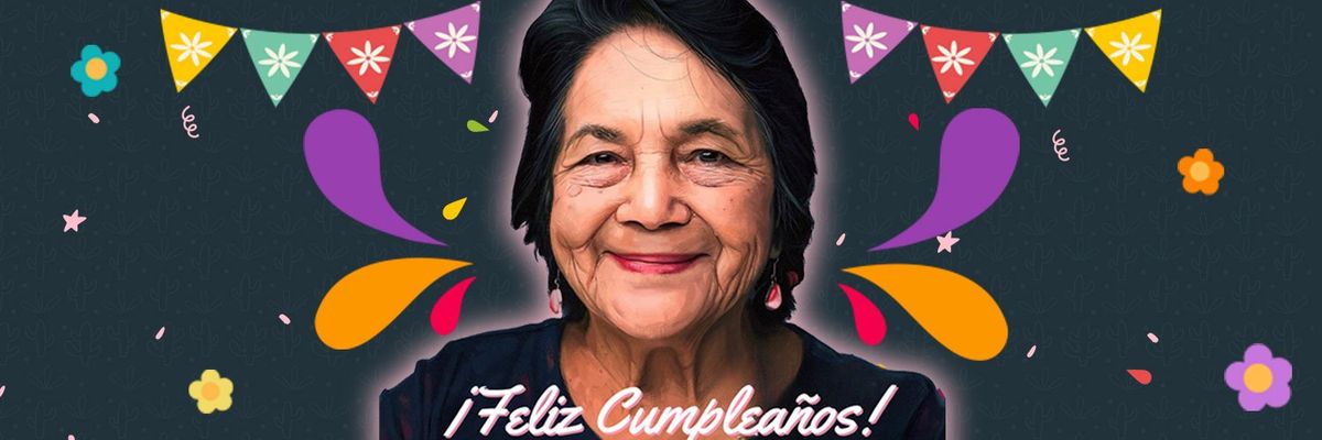 graphic design highlighting Dolores Huerta 94 birthday, the iconic civil rights activist and labor leader.