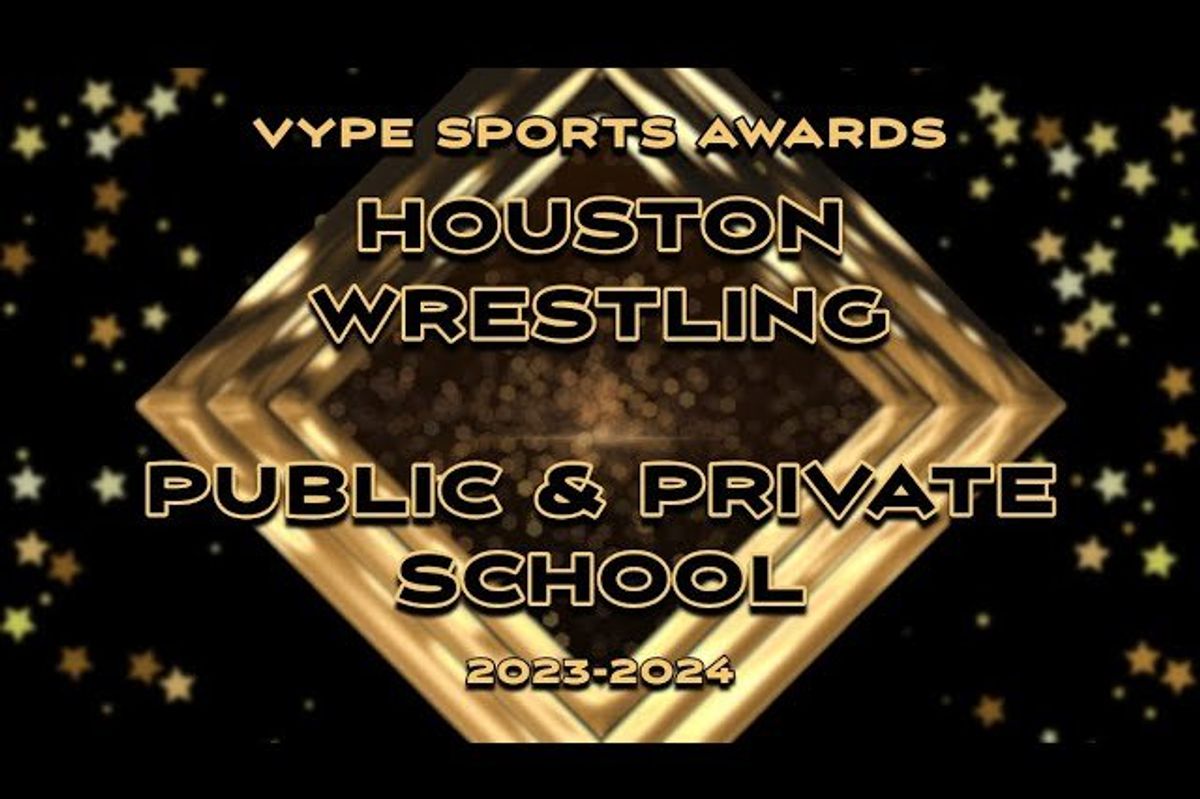 VYPE AWARDS: Public School Wrestling presented by Houston Methodist Orthopedics & Sports Medicine