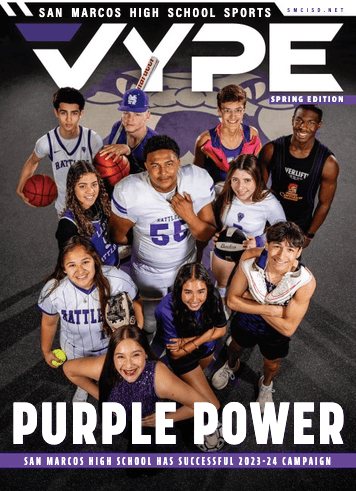 2023-2024 VYPE San Marcos CISD End Of The Year Magazine