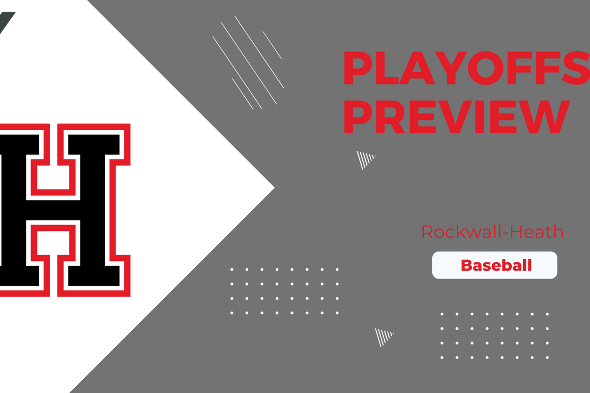 Playoff Preview: Rockwall-Heath Baseball preps to continue hot streak