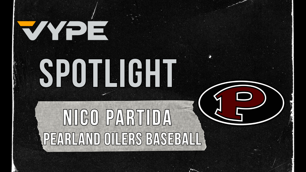 VYPE Spotlight: Nico Partida of Pearland Baseball; State Preview