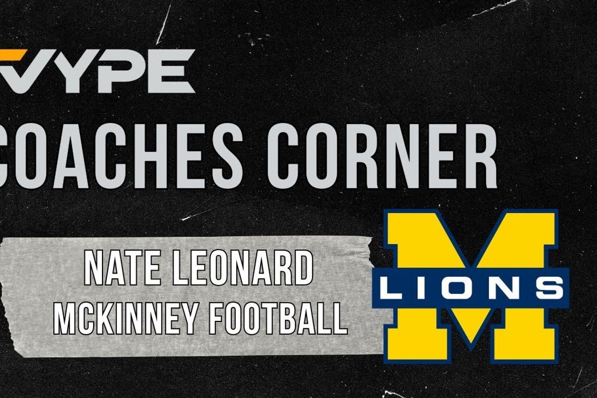 VYPE Coaches Corner: McKinney Football Coach Nate Leonard