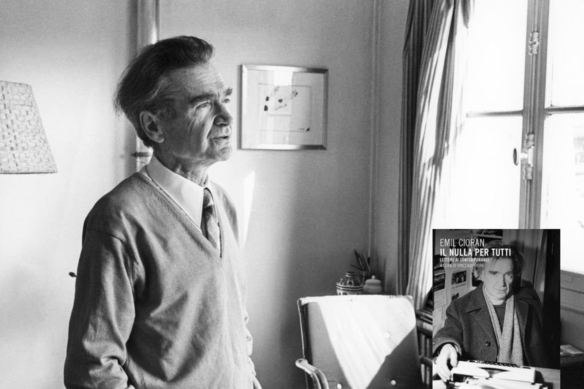 «Il nulla è uno zero più onorevole». Le lettere di Cioran ai più grandi