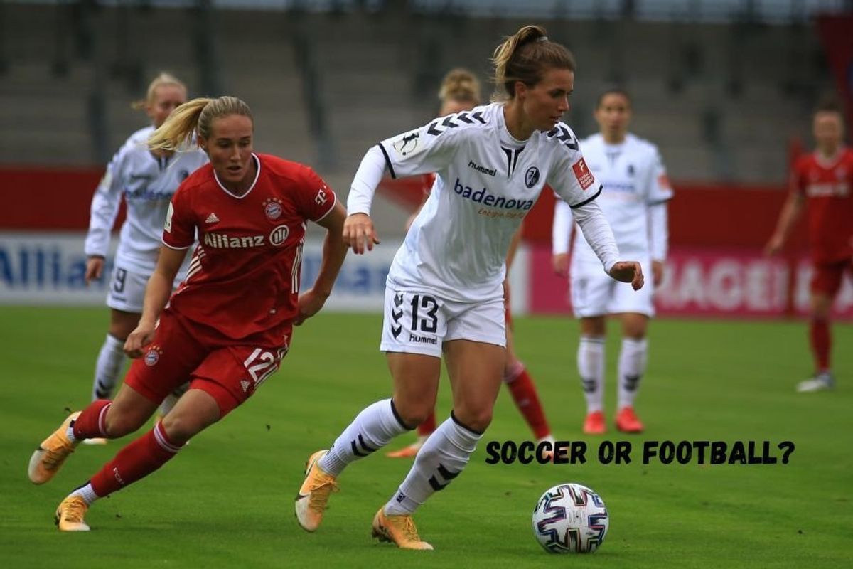 soccer; football; American football; soccer vs football; british football; why people say football