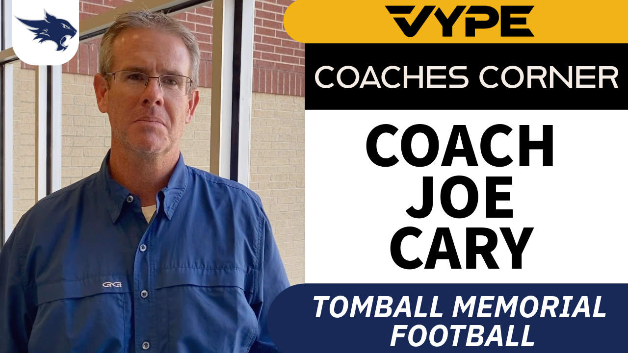 VYPE Coaches Corner: Tomball Memorial Football Coach Joe Cary