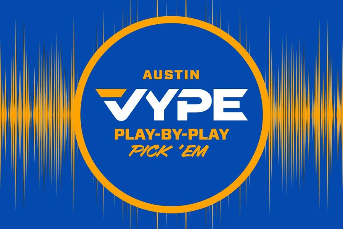 VYPE Austin PxP Pick ‘em: Week Five