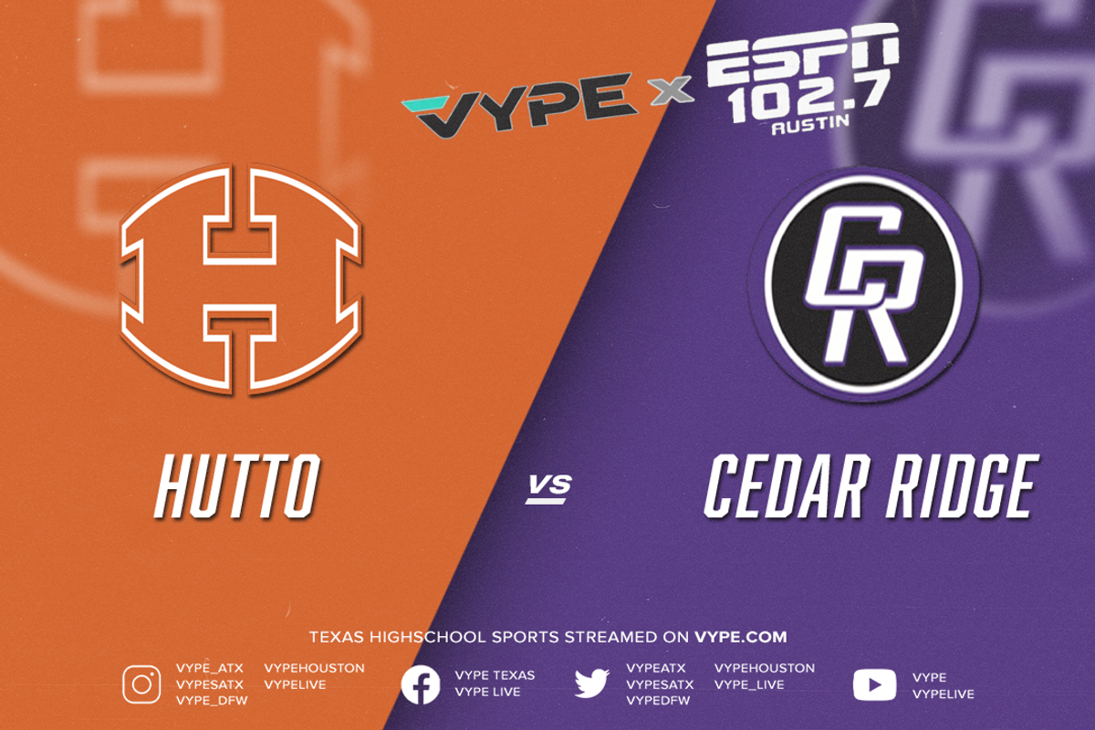 VYPE/ESPN Austin Radio Central Texas Game of the Week Recap
Hutto holds off Cedar Ridge