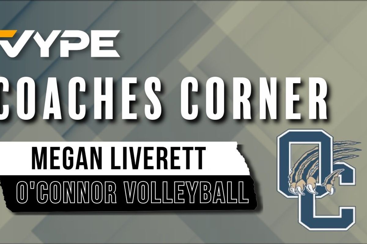VYPE SATX Coaches Corner: O'Connor Volleyball Coach Megan Liverett